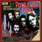 Powerman 5000 : Tonight the Stars Revolt!